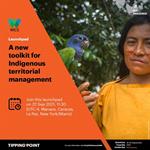 WCS presents a Toolbox for Indigenous Territorial Management and Community-Based Natural Resource Management